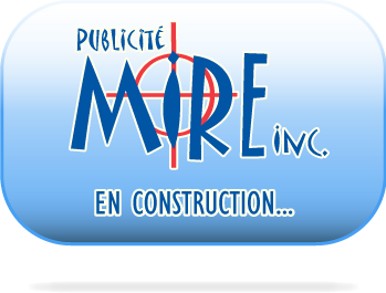 Publicité Mire en Construction